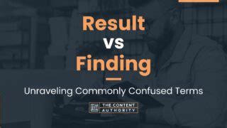 findings vs results|Result vs Finding: Unraveling Commonly Confused Terms.
